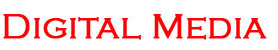 Digital Media
