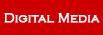 Digital Media